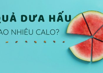 dưa hấu bao nhiêu calo